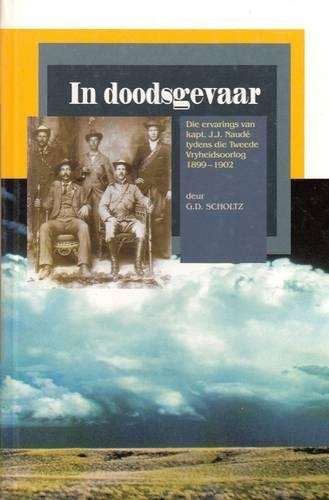 In doodsgevaar - SCHOLTZ,G