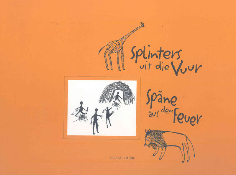 Splinters uit die vuur/Spane aus dem Feuer - FOURIE,C