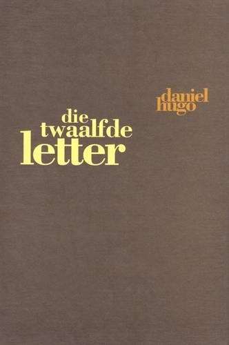 Die Twaalfde letter - HUGO,D
