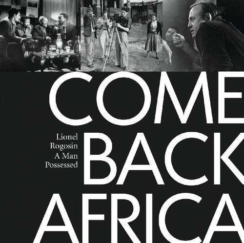 Come Back Africa - Lionel Rogosin
