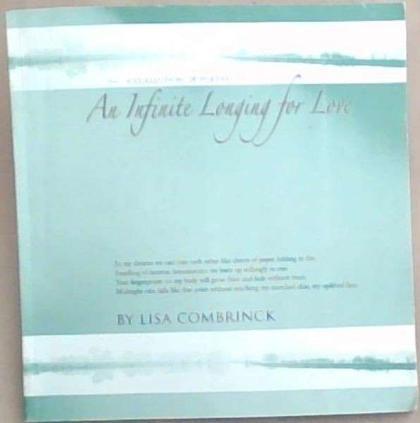 An Infinite Longing for Love - COMBRINK,L