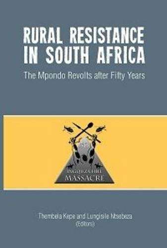 Rural resistance in South Africa - KEPE,T