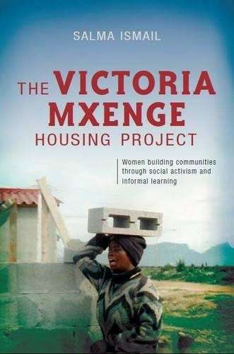 The Victoria Mxenge housing project - Salma Ismail