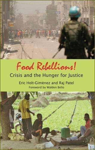 Food Rebellions - E. Holt-Gimenez