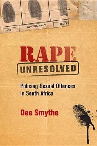 Rape Unresolved - Dee Smythe