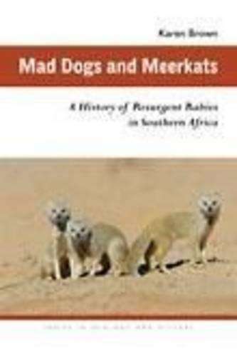 Mad dogs and meerkats - BROWN,K