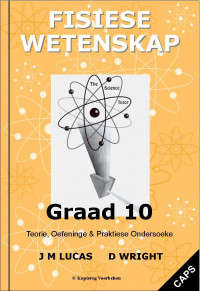 Fisiese wetenskap - CAPS: Gr 10: Wetenskap tutor + memo's - J.M. Lucas