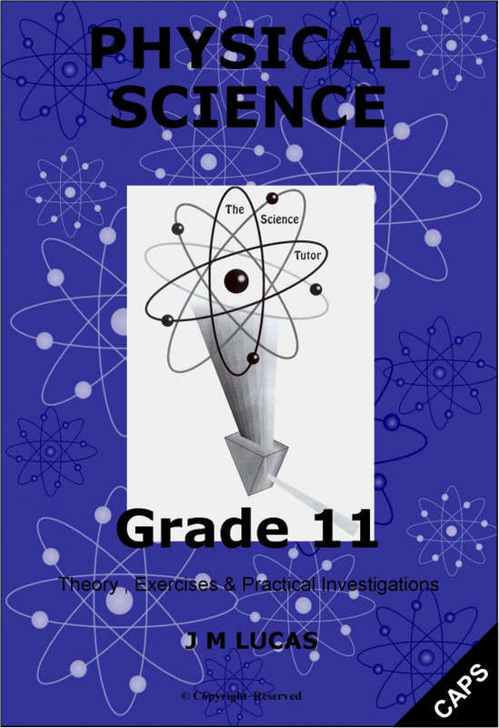Physical science - CAPS: Gr 11: Science tutor + memo's - J.M. Lucas