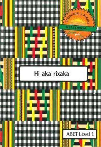Hi aka rixaka: Level 1: Learner's workbook - X