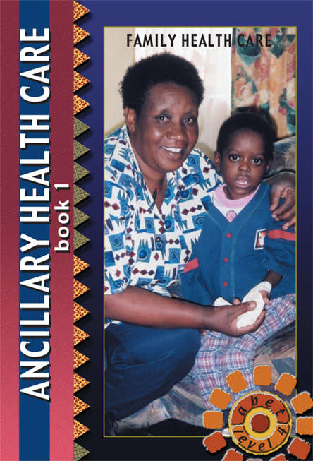 Family health care: Level 4 Book 1: Learner's workbook - STIMELA