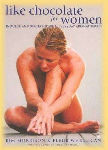 Like chocolate for women - MORRISON,K