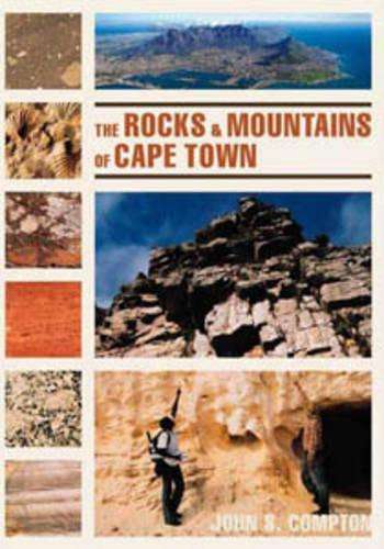 Rocks and Mountains of Cape Town - John Compton