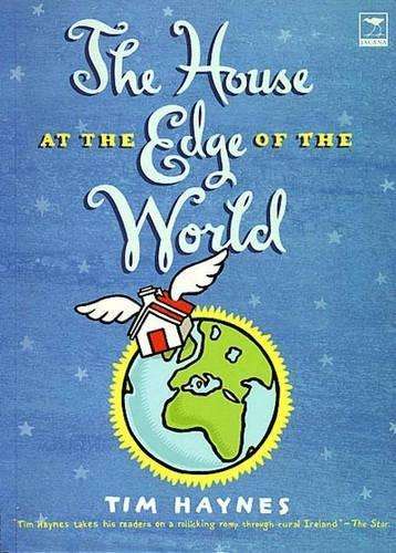 The house at the edge of the world - HAYNES,T