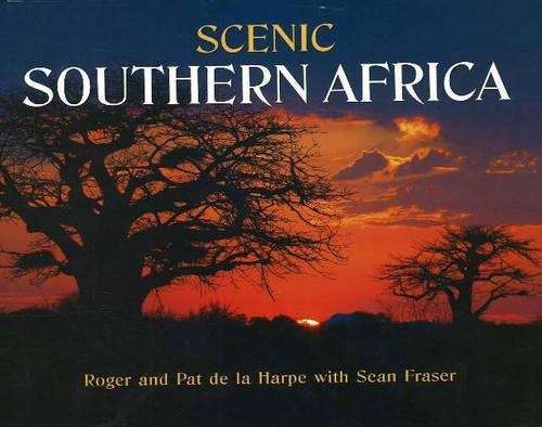 Scenic Southern Africa - S. Fraser