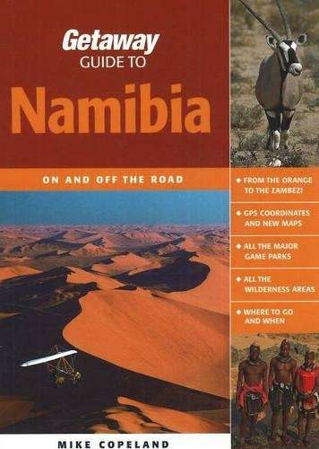 Getaway Guide to Namibia - Mike Copeland