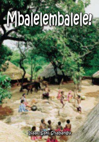 MBALELEMBALELE - SHABANGU,S
