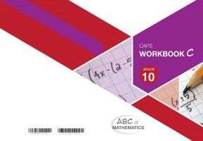 ABC MATHS GR10 WB BOOK C - MATHS-GR10