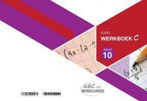 ABC WISKUNDE GR10 BOEK C - MATHS-GR10