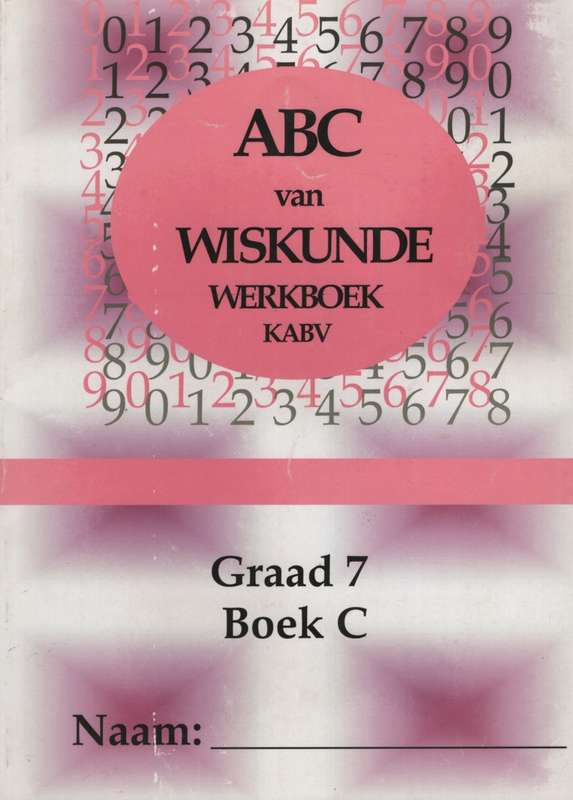 ABC WISKUNDE GR7 BOEK C - MATHS-GR7