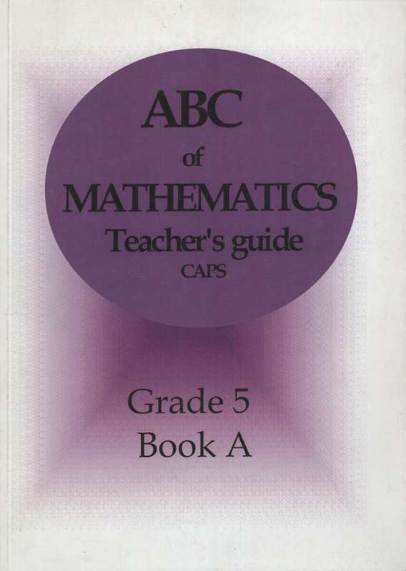 ABC MATHS GR5 TG BOOK A - MATHS-GR5