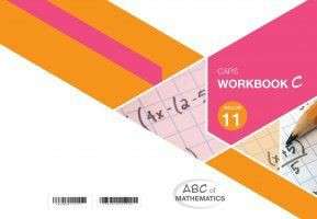 ABC WISKUNDE GR11 BOEK C - MATHS-GR11