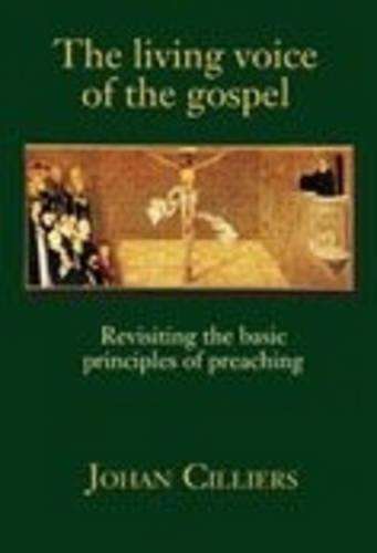 The living voice of the gospel - Johan Cilliers