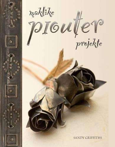 Maklike Piouter-projekte - Sandy Griffiths