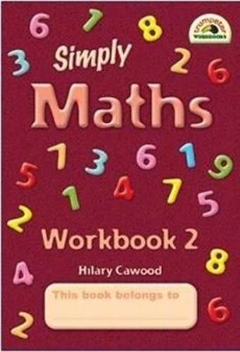 Simply maths: Grade 2: Workbook 2 - Hilary Cawood