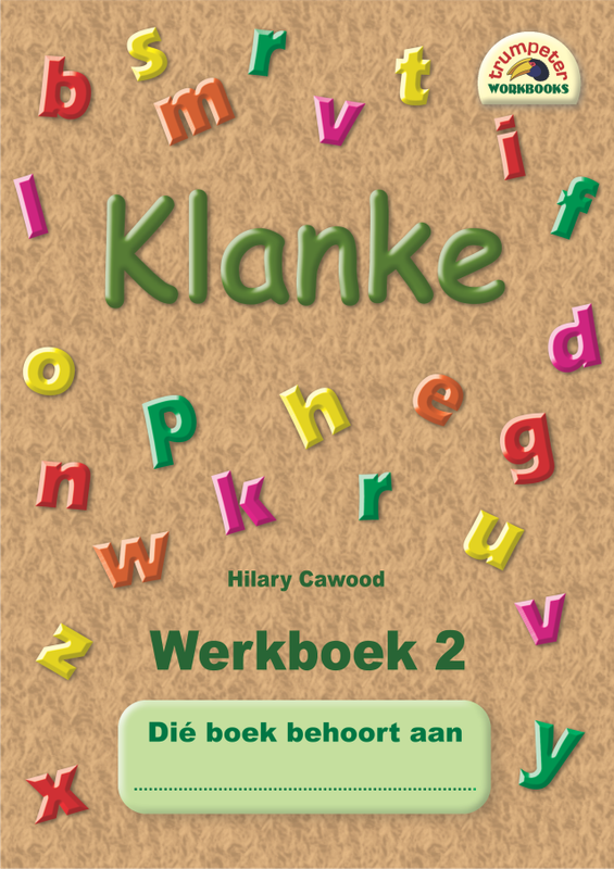Klanke: Grade 1 Grade 2: Werkboek 2 - Hilary Cawood