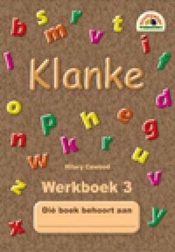 Klanke: Grade 2: Werkboek 3 - Hilary Cawood