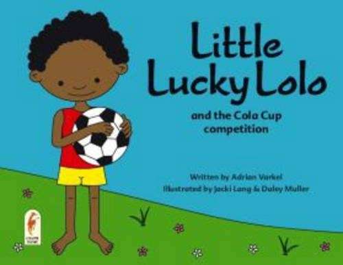 Little Lucky Lolo and the Cola Cup competition - VARKEL,A