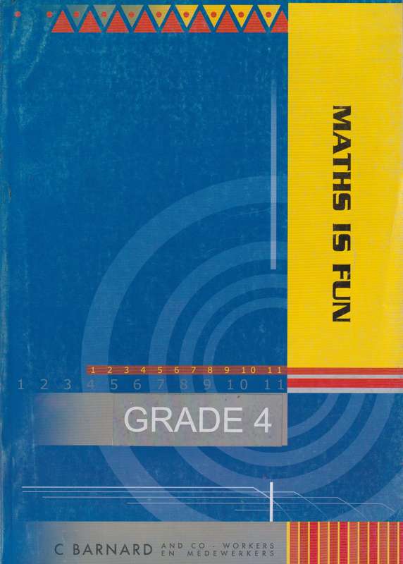 MATHS IS FUN GRADE 4 - MATHS-GR4