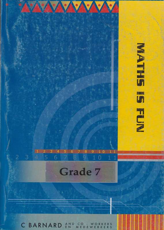 MATHS IS FUN GR7 - MATHS-GR7