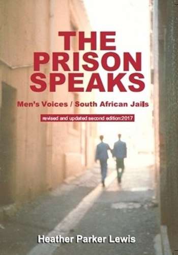 The prison speaks - Heather Parker Lewis