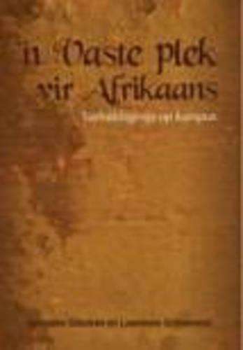 n Vaste Plek Vir Afrikaans - Hermann Giliomee