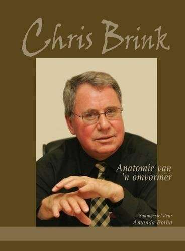 CHRIS BRINK ANATOMIE VAN N OMVORMER SECONDHAND - BOTHA,A