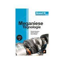 Meganiese tegnologie: Gr 10 - MECHTECH-GR10