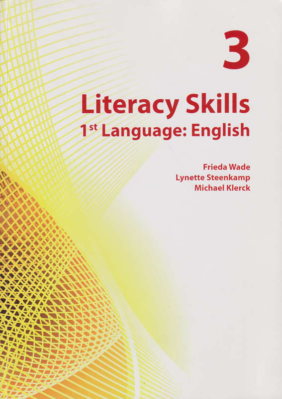 LITERACY SKILLS FIRST LANG ENG 3 - FUTUEMANAGERS
