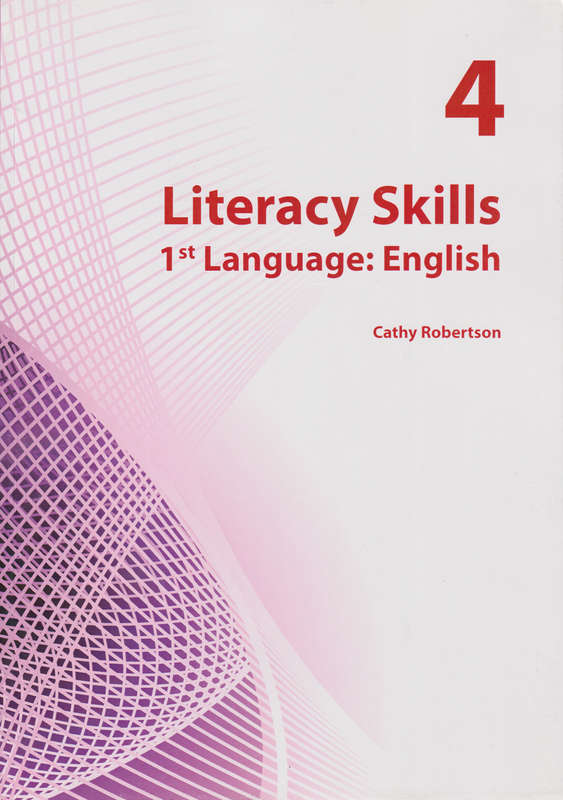 LIT SKILLS FIRST LANGUAGE ENG 4 - ROBERTSON
