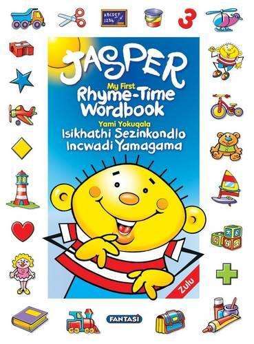 Jasper's rhyme-time wordbook - Suzanna du Preez