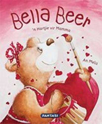 Bella Beer: 'n Hartjie vir Mamma  - An Melis