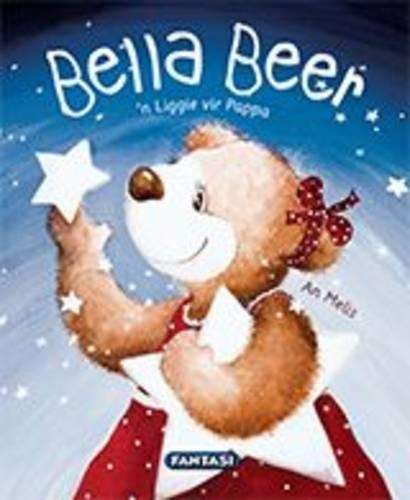 Bella Beer: 'n Liggie vir Pappa  - MELIS,A