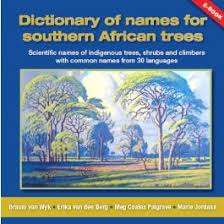 DICT OF NAMES FOR SOUTHERN AFRICAN TREES - VANWYK