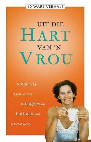 Uit Die Hart Van 'n Vrou - ETAL