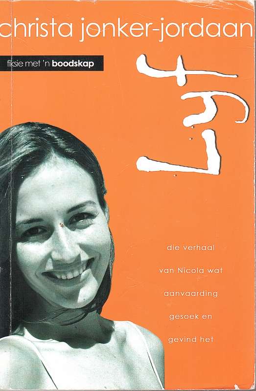 LYF DIE VERHAAL VAN NICOLA WAT AANVAAR - JONKER-JORDAAN