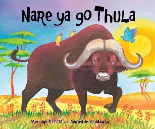 Nare ya go Thula - HADITHI,M