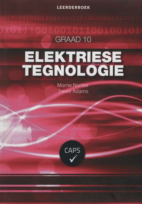 Elektriese Tegnologie: Gr 10 - M,NORTIER