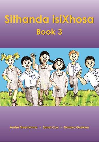Sithanda IsiXhosa: Gr 5 Book 3 - ISIXHOSA-GR3