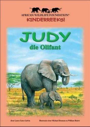 Judy die olifant : Reader - LETSLOOK-AFRIKAANS