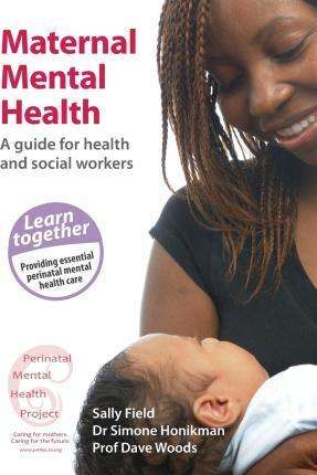Maternal Mental Health - Sally Field